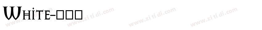 White字体转换
