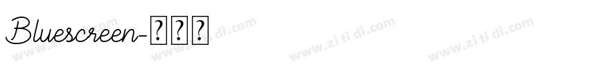 Bluescreen字体转换