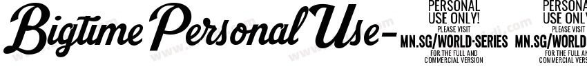 BigtimePersonalUse字体转换