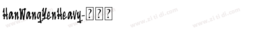 HanWangYenHeavy字体转换