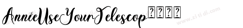 AnnieUseYourTelescop字体转换