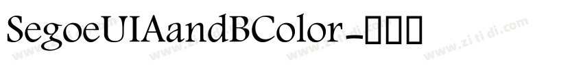 SegoeUIAandBColor字体转换