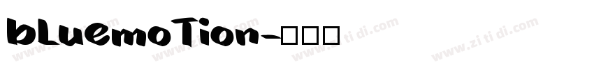 bLuemoTion字体转换