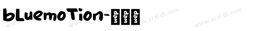 bLuemoTion字体转换