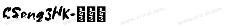 CSong3HK字体转换