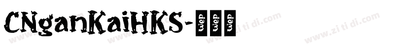 CNganKaiHKS字体转换