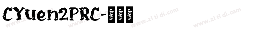 CYuen2PRC字体转换
