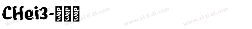 CHei3字体转换