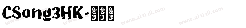 CSong3HK字体转换