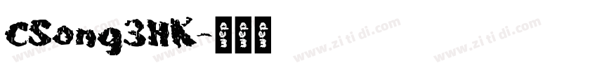 CSong3HK字体转换