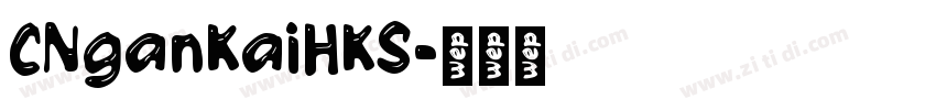 CNganKaiHKS字体转换