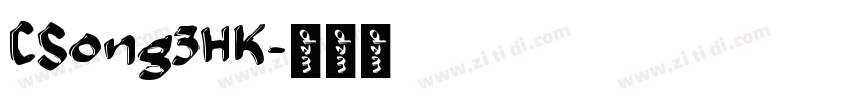 CSong3HK字体转换