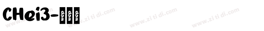CHei3字体转换