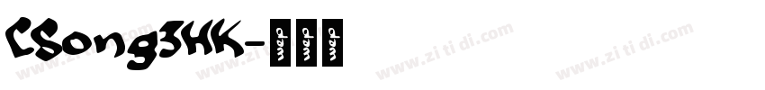 CSong3HK字体转换