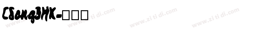 CSong3HK字体转换