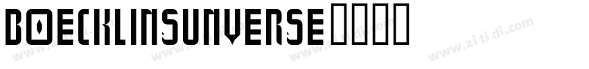 BoecklinsUnverse字体转换