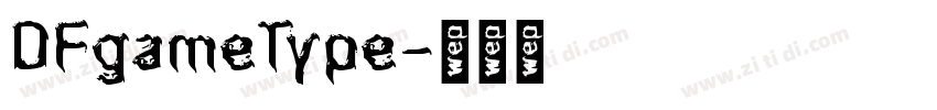 DFgameType字体转换