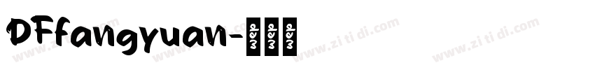 DFfangyuan字体转换