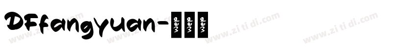 DFfangyuan字体转换