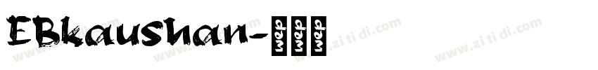EBkaushan字体转换