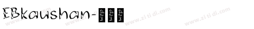 EBkaushan字体转换