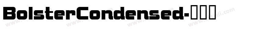 BolsterCondensed字体转换