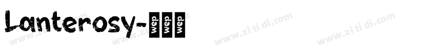 Lanterosy字体转换