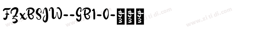 FZxBSJW--GB1-0字体转换