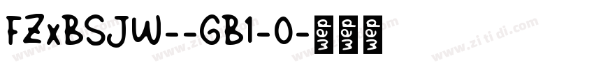 FZxBSJW--GB1-0字体转换