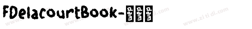 FDelacourtBook字体转换