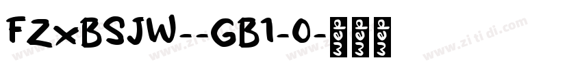 FZxBSJW--GB1-0字体转换