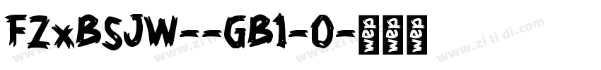 FZxBSJW--GB1-0字体转换