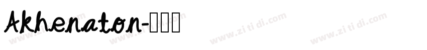 Akhenaton字体转换