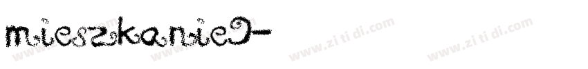 mieszkanie9字体转换