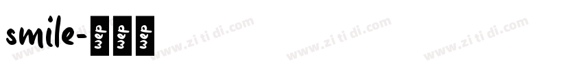 smile字体转换