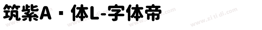 筑紫A圆体L字体转换