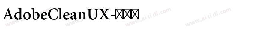 AdobeCleanUX字体转换