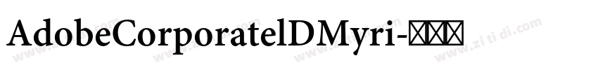 AdobeCorporatelDMyri字体转换