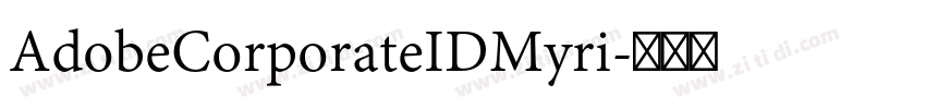 AdobeCorporateIDMyri字体转换