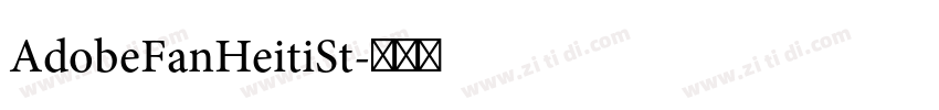 AdobeFanHeitiSt字体转换