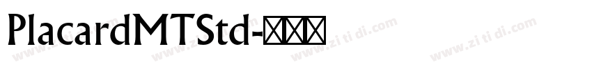 PlacardMTStd字体转换