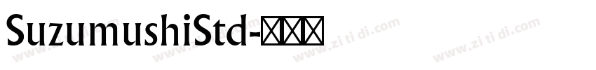SuzumushiStd字体转换