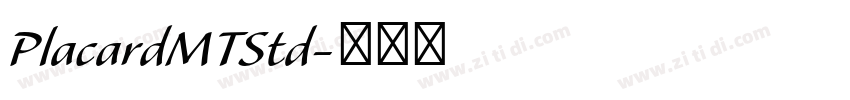 PlacardMTStd字体转换