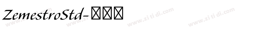 ZemestroStd字体转换