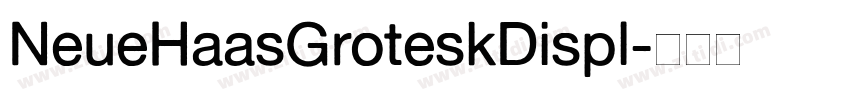 NeueHaasGroteskDispl字体转换