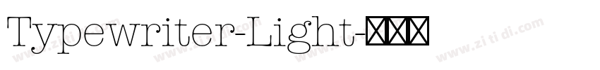 Typewriter-Light字体转换