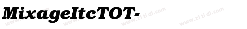 MixageItcTOT字体转换