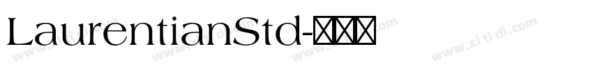 LaurentianStd字体转换