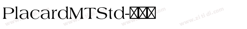 PlacardMTStd字体转换