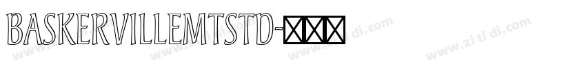 BaskervilleMTStd字体转换